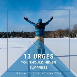 natural urges you should not suppress
